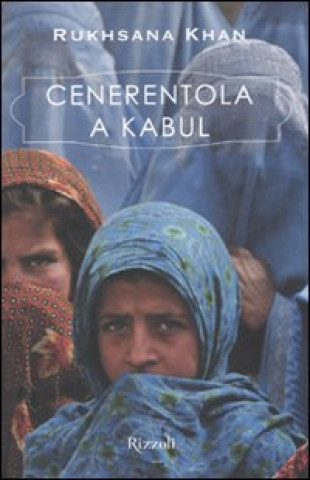 Cenerentola a Kabul