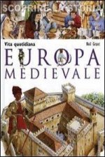 Europa medievale. Vita quotidiana. Scoprire la storia