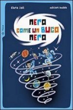 Nero come un buco nero