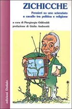 Zichicche. Pensieri su uno scienziato a cavallo tra politica e religione