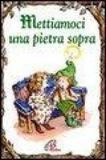 Mettiamoci una pietra sopra
