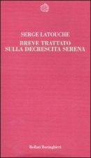 Breve trattato sulla decrescita serena