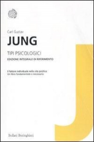 Tipi psicologici. Ediz. integrale