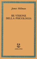 Re-visione della psicologia