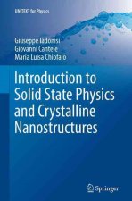 Introduction to Solid State Physics and Crystalline Nanostructures