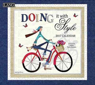 Cal 2017 Doing It with Style 2017 Wall Calendar