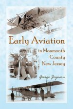 Early Aviation in Monmouth County, New Jersey
