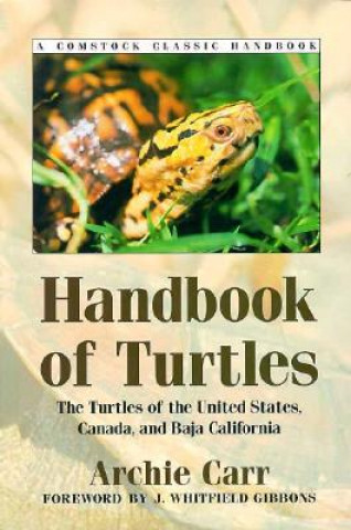 Handbook of Turtles: The Turtles of the United States, Canada, and Baja California