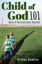 Child of God 101