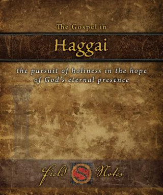 Gospel in Haggai