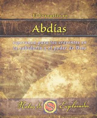El Evangelio en Abdias