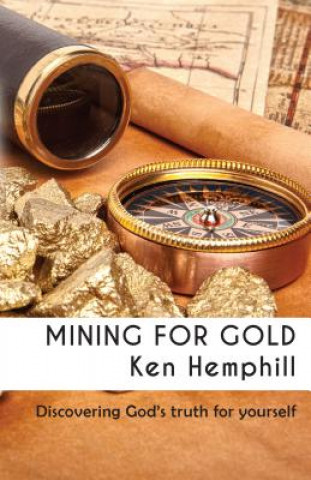 Mining for Gold: Discovering True Riches