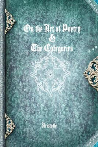 On the Art of Poetry & the Categories