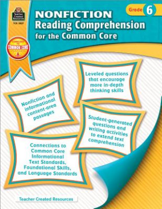 Nonfiction Reading Comprehension for the Common Core, Grade 6