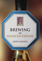 Brewing in Gloucestershire