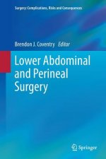 Lower Abdominal and Perineal Surgery