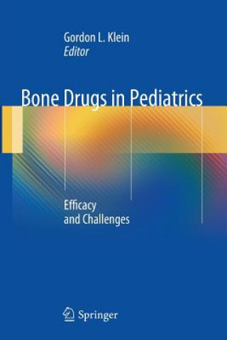 Bone Drugs in Pediatrics