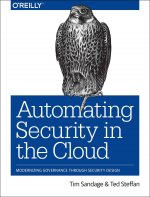 Aws Security Automation and Orchestration: Modernizing Governance Through Security Design