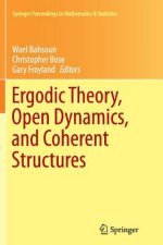 Ergodic Theory, Open Dynamics, and Coherent Structures