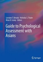 Guide to Psychological Assessment with Asians