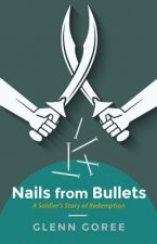 Nails from Bullets