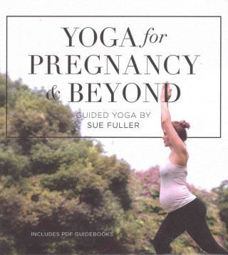 Yoga for Pregnancy and Beyond