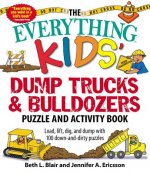 Everything Kids' Dump Trucks and Bulldozers Puzzle and Activity Book