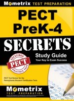 Pect Prek-4 Secrets Study Guide: Pect Test Review for the Pennsylvania Educator Certification Tests