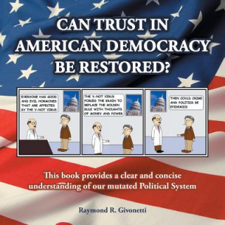 Can Trust in American Democracy Be Restored?