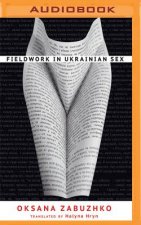 Fieldwork in Ukrainian Sex