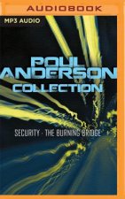 Poul Anderson Collection: Security, the Burning Bridge