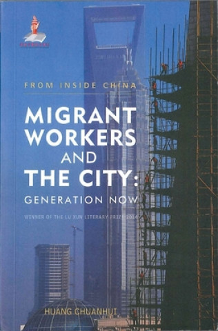 Migrant Workers and the City
