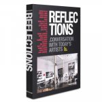 Reflections: Conversations with Today's Artists