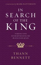 IN SEARCH OF THE KING