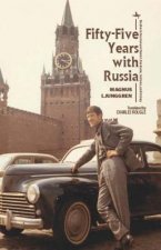 Fifty-Five Years with Russia