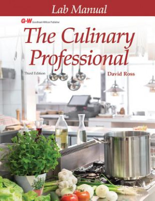 The Culinary Professional: Lab Manual