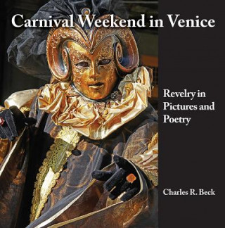 Carnival Weekend in Venice