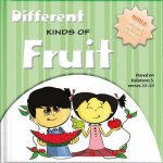 Different Kinds of Fruits: Bible Wisdom and Fun for Today!