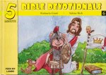 Five Minute Bible Devotionals # 6: 15 Bible Based Devotionals for Young Children