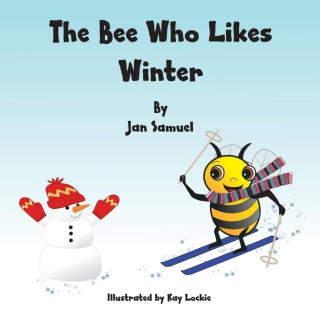 The Bee Who Likes Winter