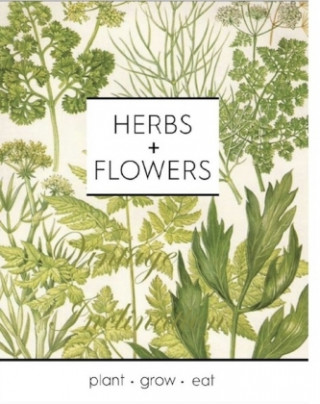 Herbs & Flowers