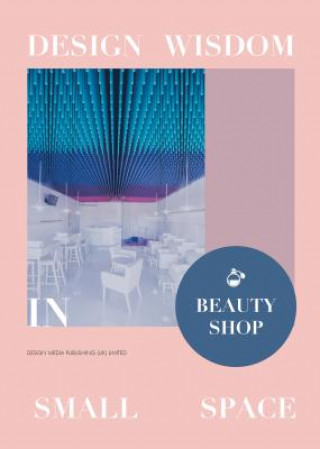 Design Wisdom in Small Space: Beauty Shop