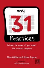 31 Practices: Release the Power of Your Values Superhero