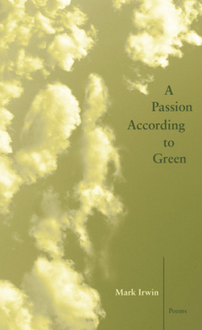 Passion According to Green