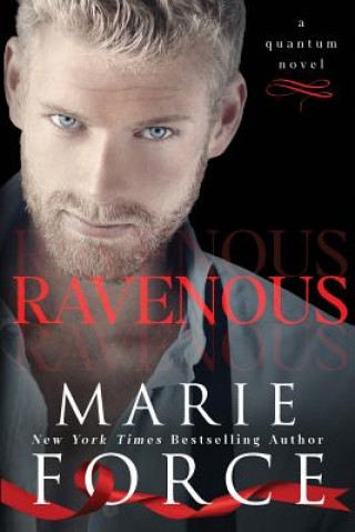 Ravenous (Quantum Series, Book 5)