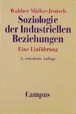 Soziologie der Industriellen Beziehungen