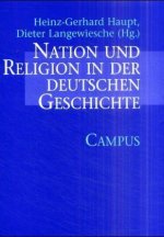 Nation und Religion in der deutschen Geschichte