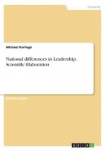 National differences in Leadership. ScientificElaboration