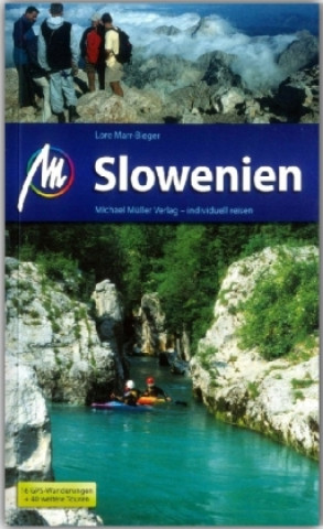 Slowenien Reiseführer Michael Müller Verlag