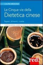 Le cinque vie della dietetica cinese